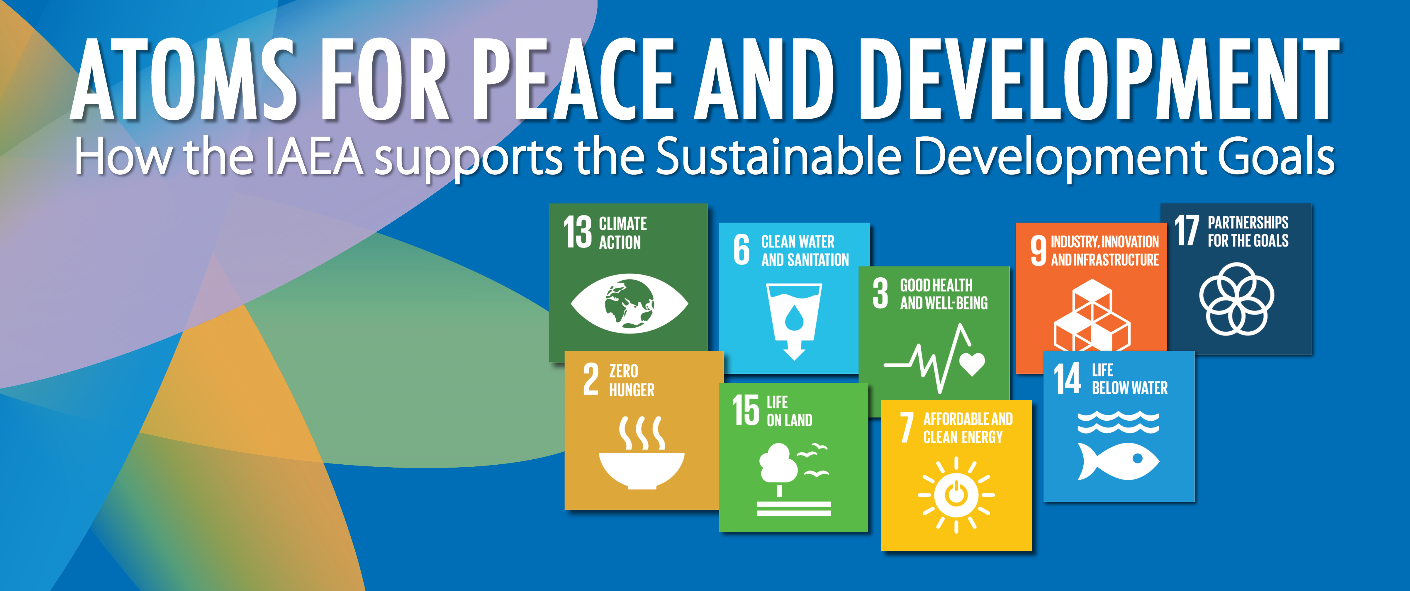 How The Iaea Will Contribute To The Sustainable Development Goals Iaea