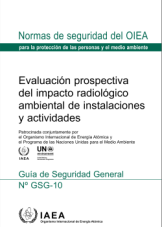 Evaluación prospectiva del impacto radiológico ambiental de instalaciones y actividades
