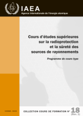 Cours d’études supérieures sur la radioprotection et la sûreté des sources de rayonnements